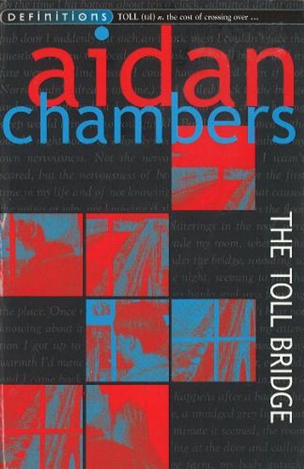 The Toll Bridge by Aidan Chambers - ISBN: 9781849418348