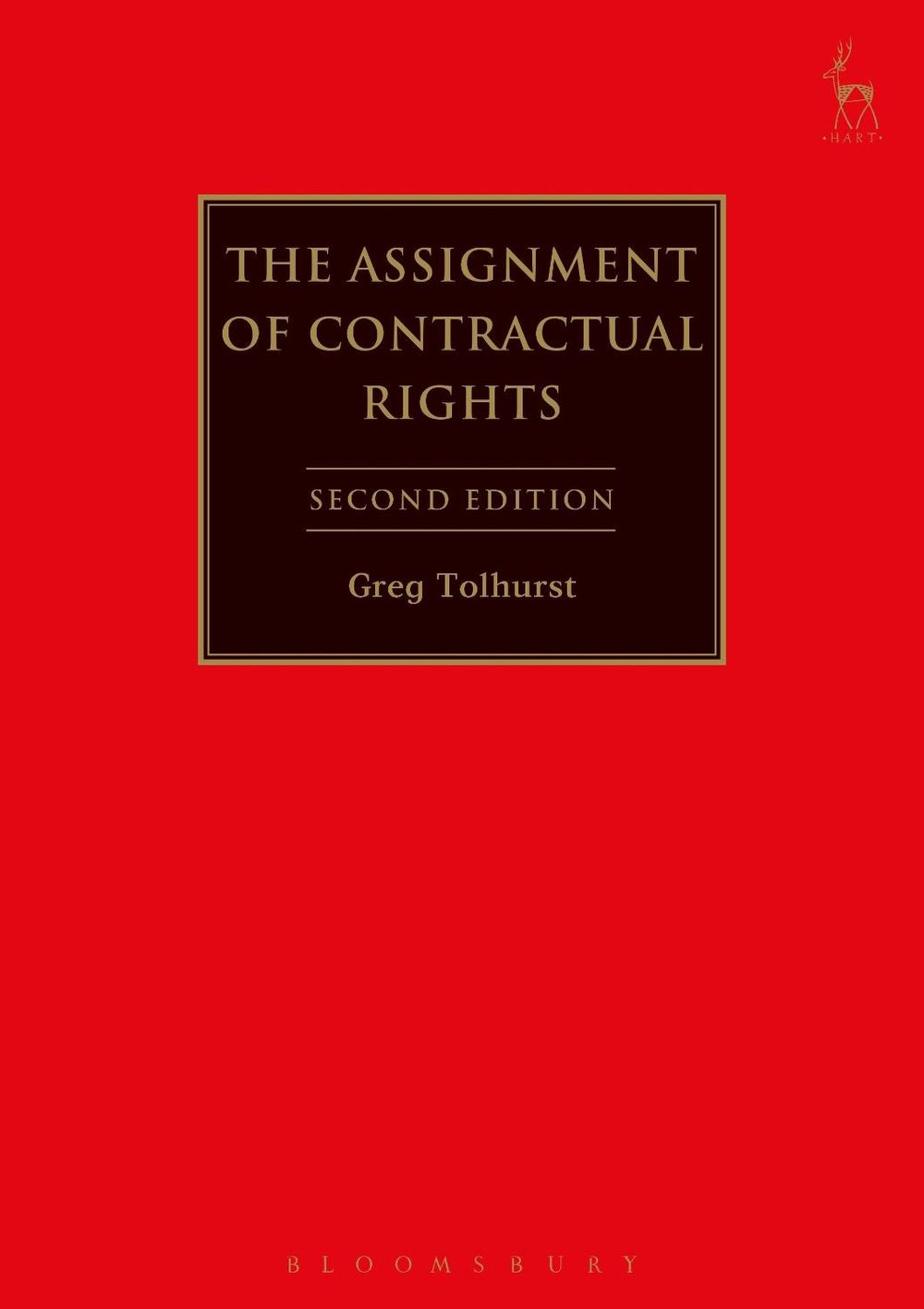 The Assignment of Contractual Rights by Gregory J. Tolhurst - ISBN: 9781849463324