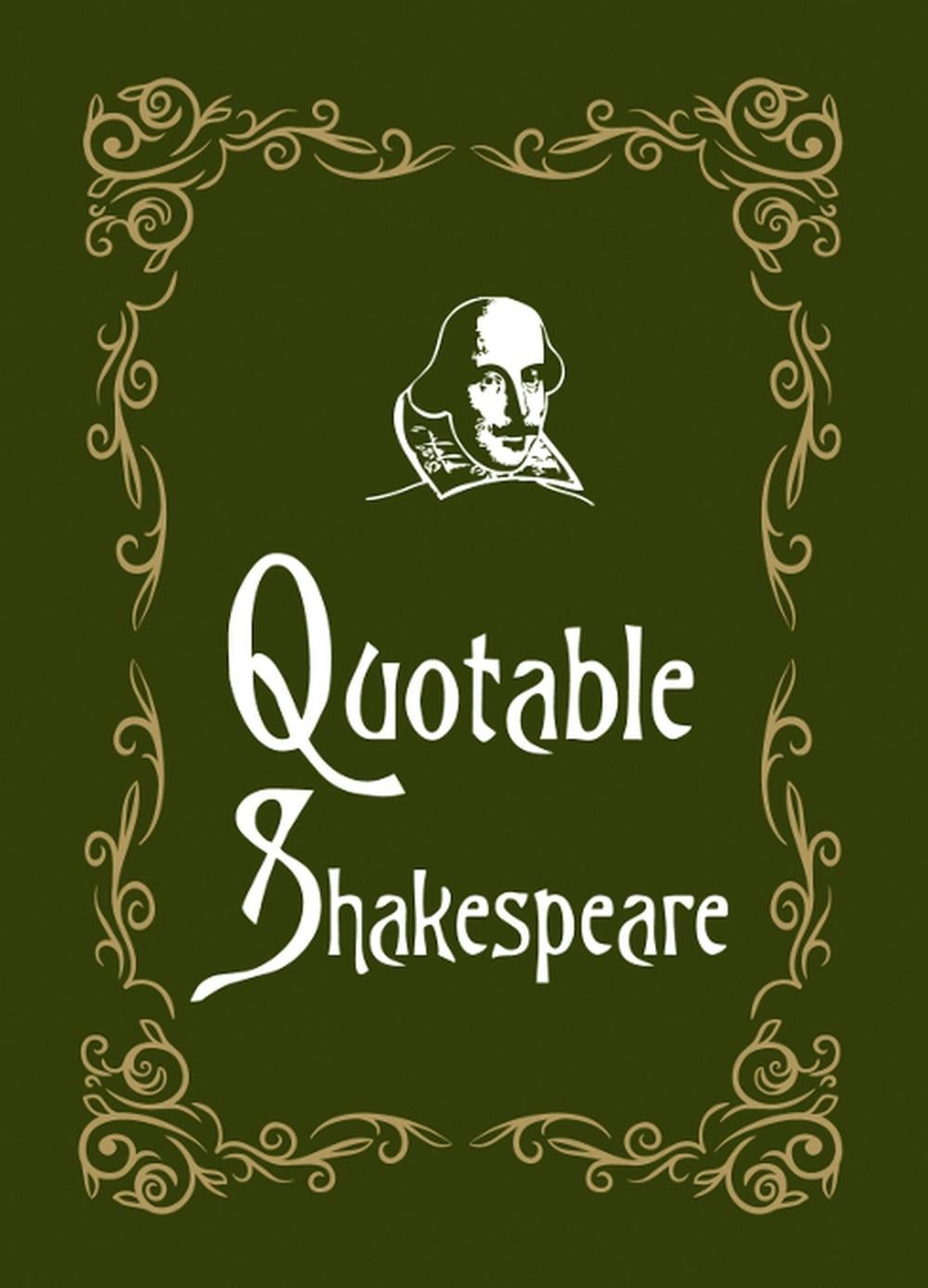 Quotable Shakespeare by Max Morris - ISBN: 9781849535847