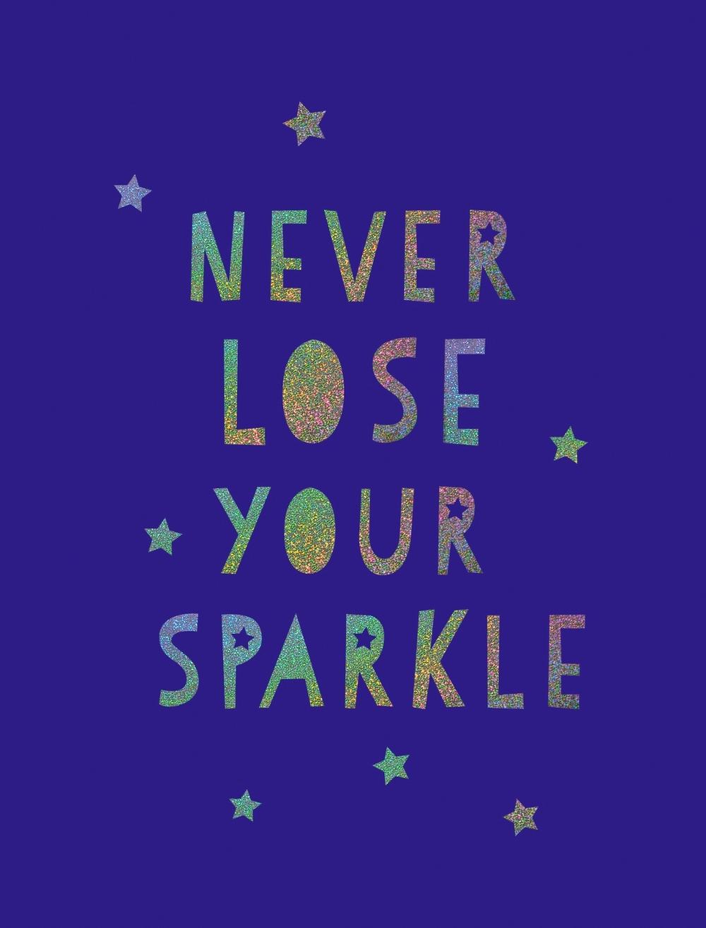 Never Lose Your Sparkle, 9781849539579