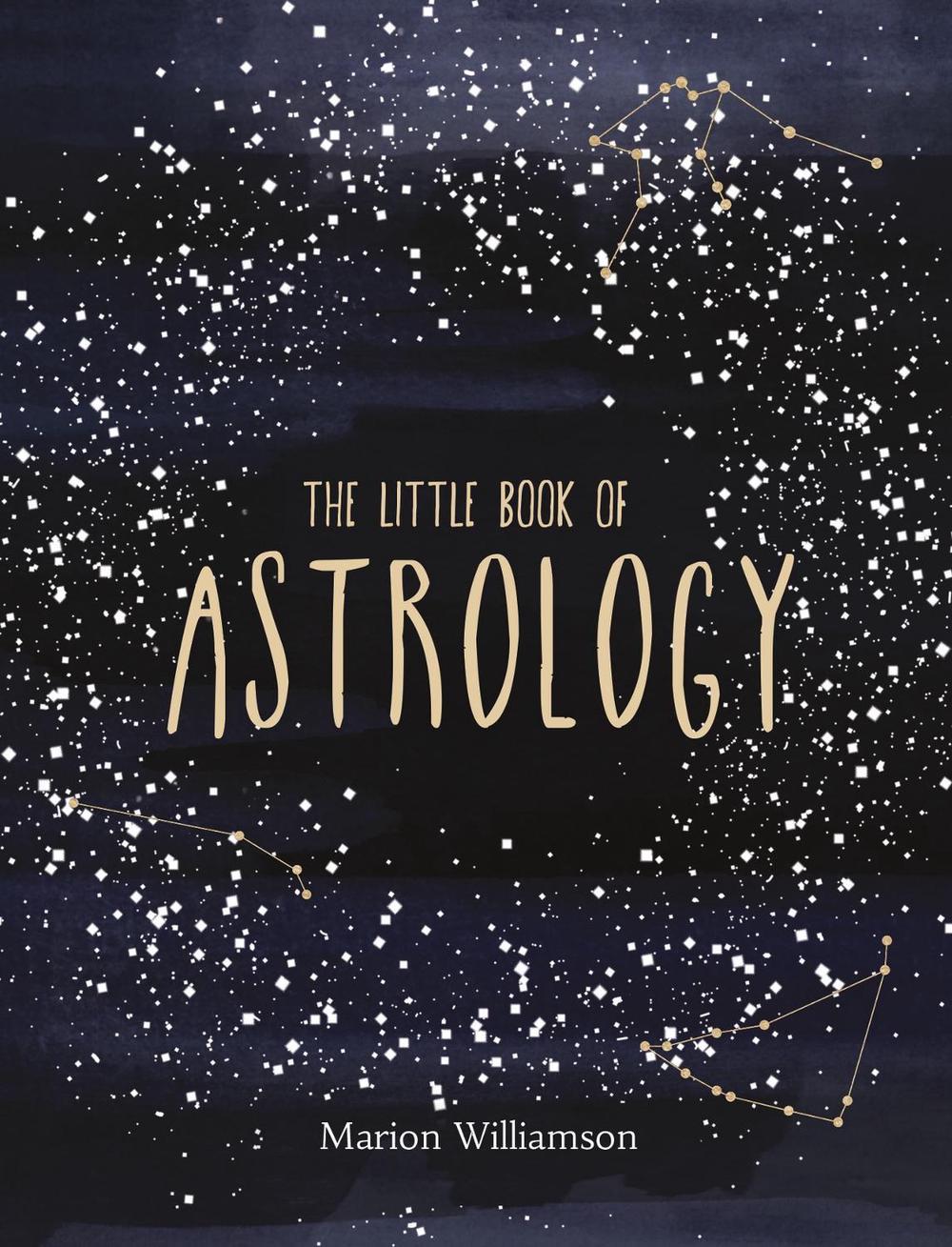 The Little Book of Astrology by Marion Williamson - ISBN: 9781849539746