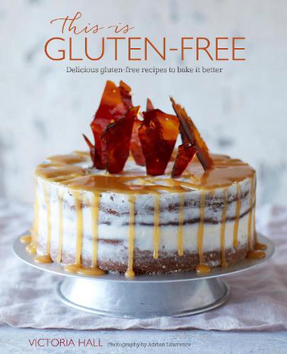 this-is-gluten-free-by-victoria-hall-hardcover-9781849758116-buy