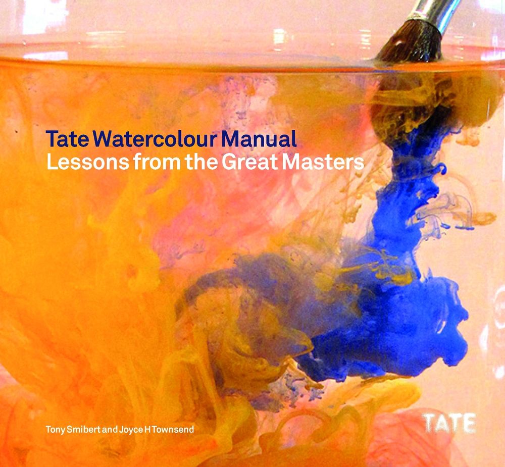 Tate Watercolour Manual by Joyce Townsend - ISBN: 9781849760881