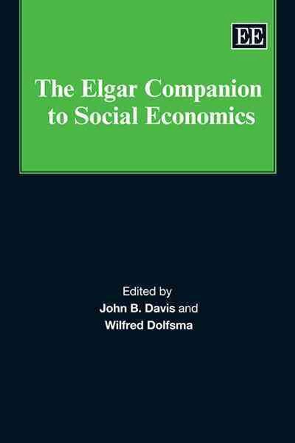 The Elgar Companion to Social Economics by John B. Davis, Paperback ...