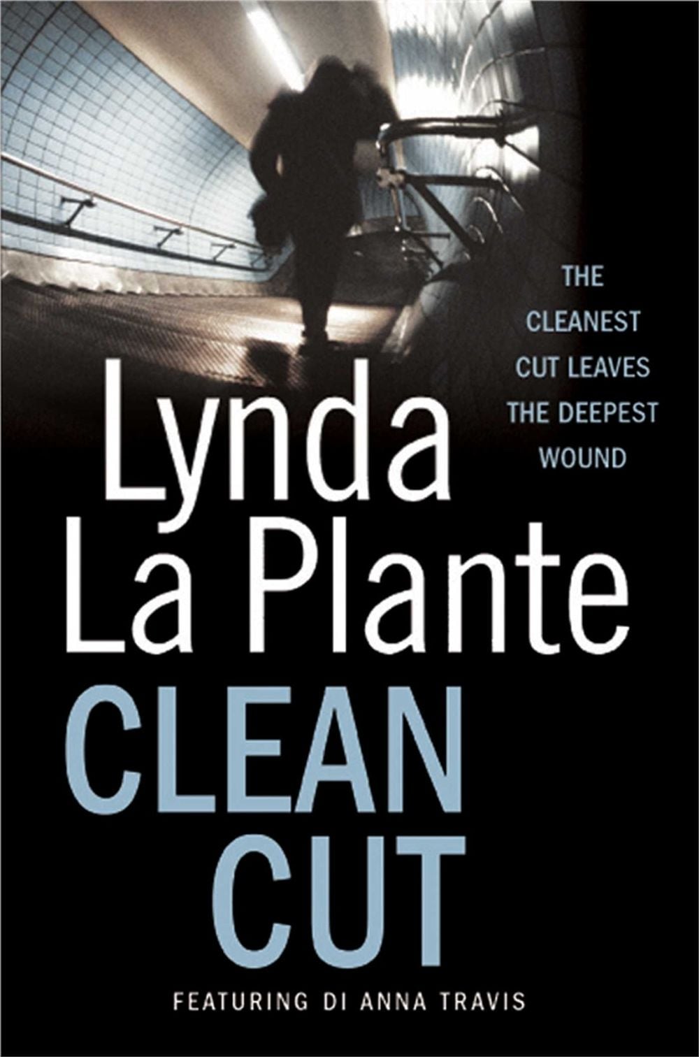 Clean Cut by Lynda La Plante - ISBN: 9781849834353