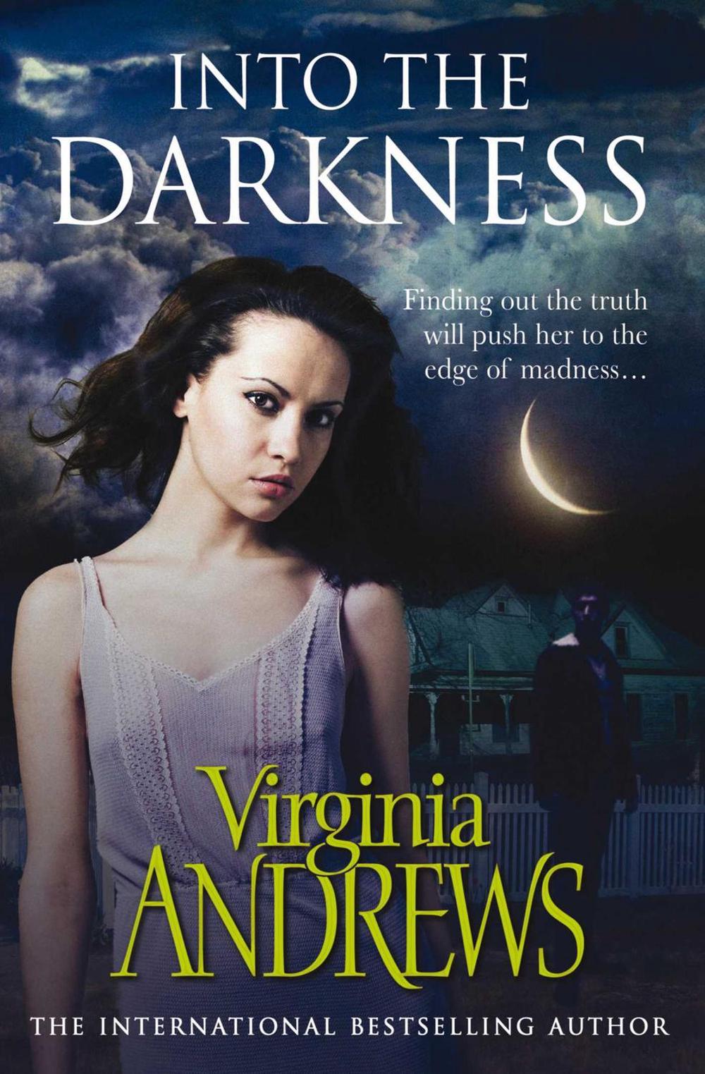 Into the Darkness by Virginia Andrews - ISBN: 9781849837866