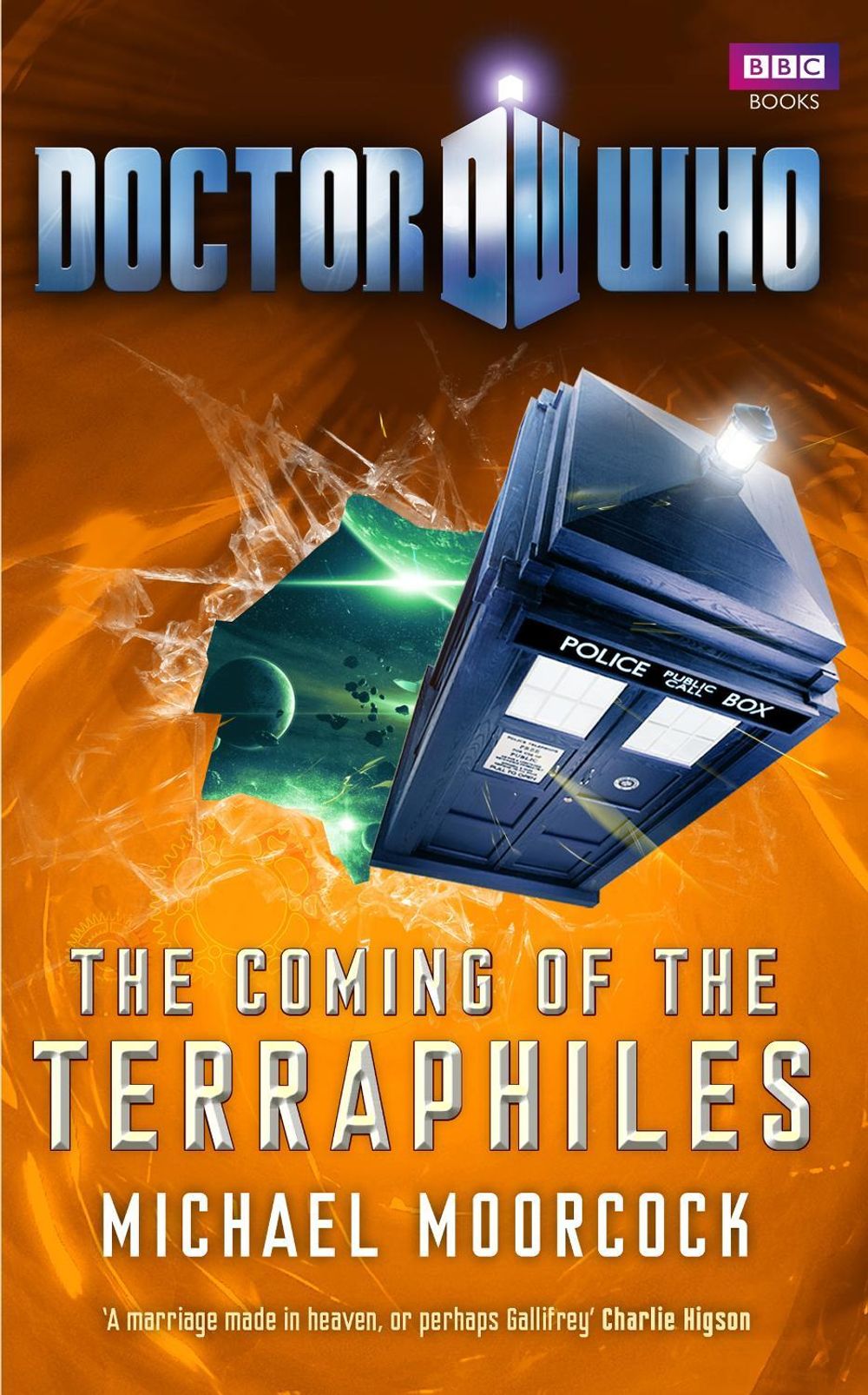 Doctor Who: The Coming of the Terraphiles by Michael Moorcock - ISBN: 9781849901406