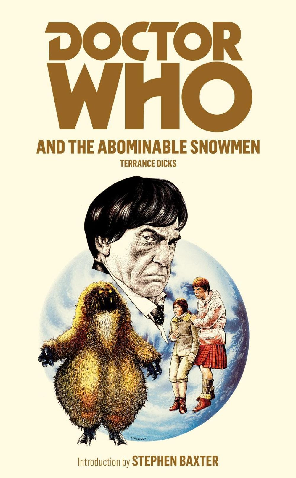 Doctor Who and the Abominable Snowmen by Terrance Dicks - ISBN: 9781849901925