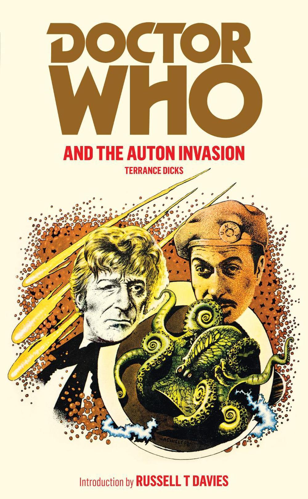 Doctor Who and the Auton Invasion by Terrance Dicks - ISBN: 9781849901932