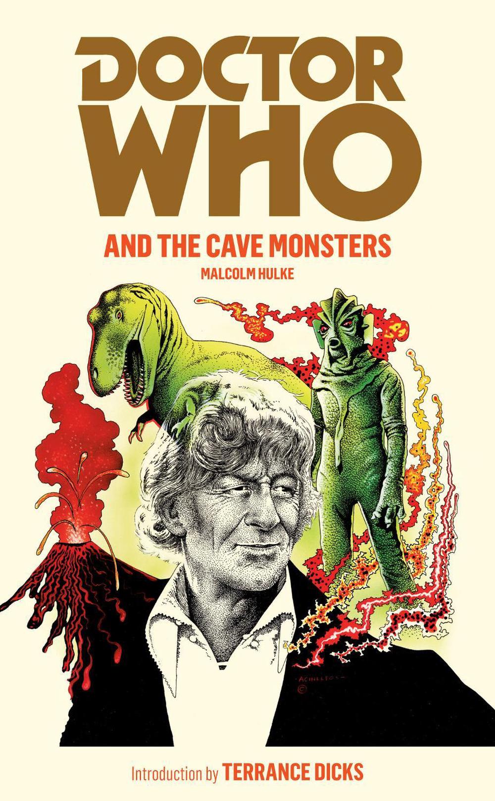 Doctor Who and the Cave Monsters by Malcolm Hulke - ISBN: 9781849901949