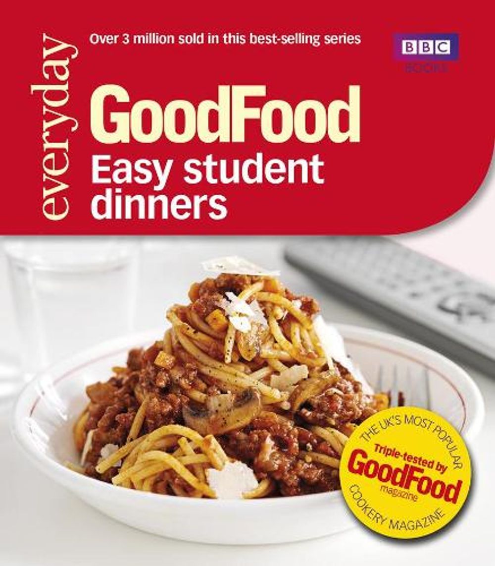 Good Food: Easy Student Dinners by Good Food Guides - ISBN: 9781849902564