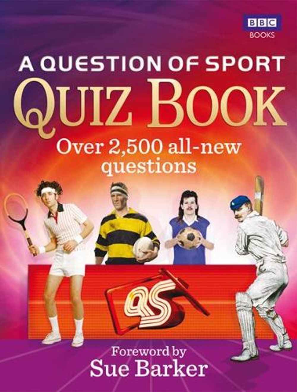 A Question of Sport Quiz Book by BBC Sport - ISBN: 9781849903257