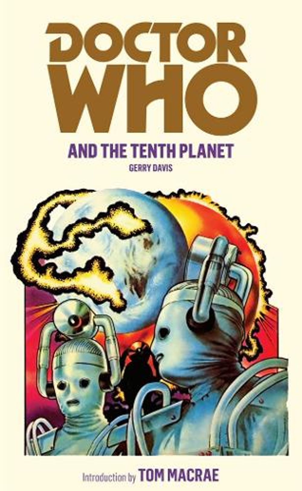 Doctor Who and the Tenth Planet by Gerry Davis - ISBN: 9781849904742