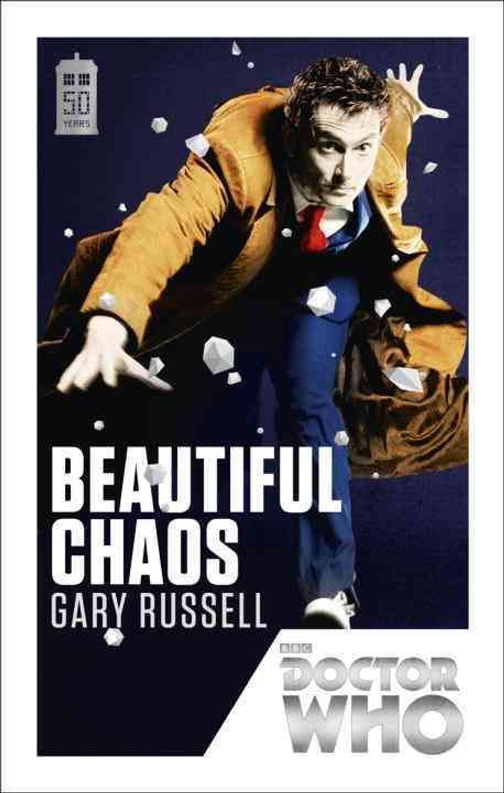 Doctor Who: Beautiful Chaos by Gary Russell - ISBN: 9781849905183
