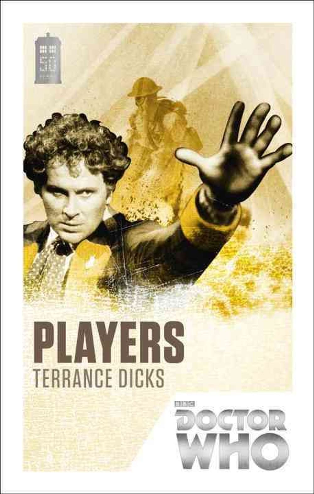 Doctor Who: Players by Terrance Dicks - ISBN: 9781849905213