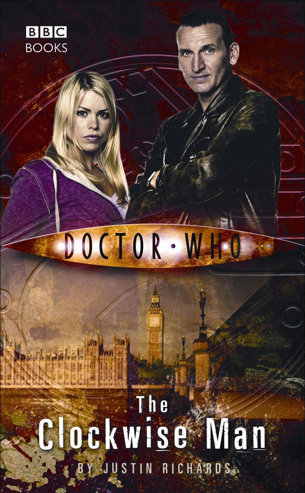 Doctor Who: The Clockwise Man by Justin Richards - ISBN: 9781849905442