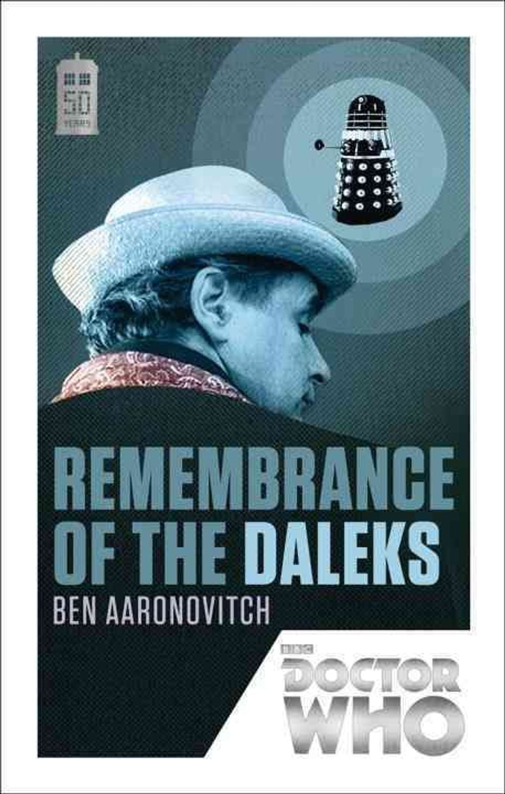 Doctor Who: Remembrance of the Daleks by Ben Aaronovitch - ISBN: 9781849905985