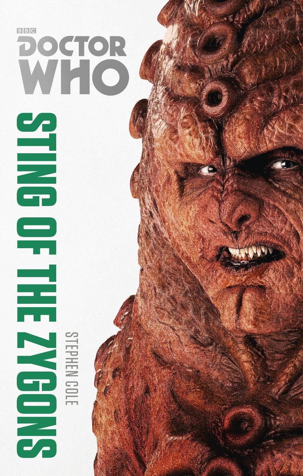Doctor Who: Sting of the Zygons by Stephen Cole - ISBN: 9781849907545