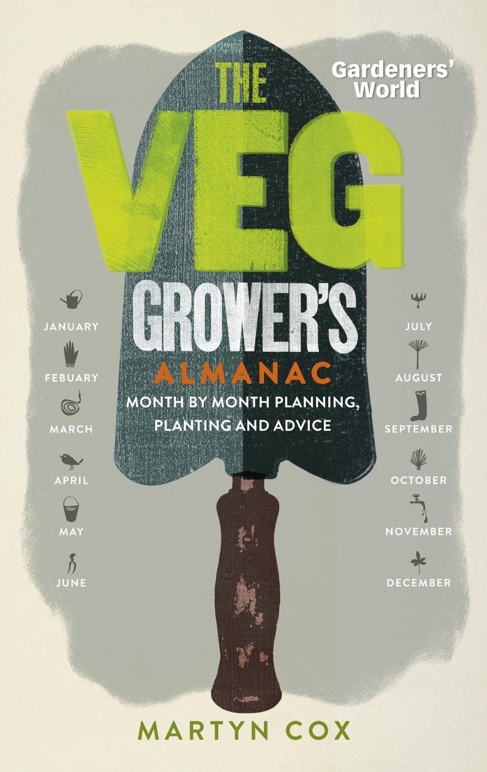 Gardeners' World: The Veg Grower's Almanac by Martyn Cox - ISBN: 9781849907828