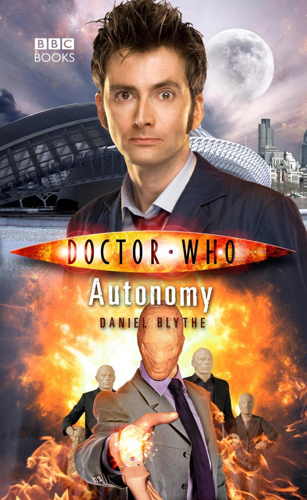 Doctor Who: Autonomy by Daniel Blythe - ISBN: 9781849907910