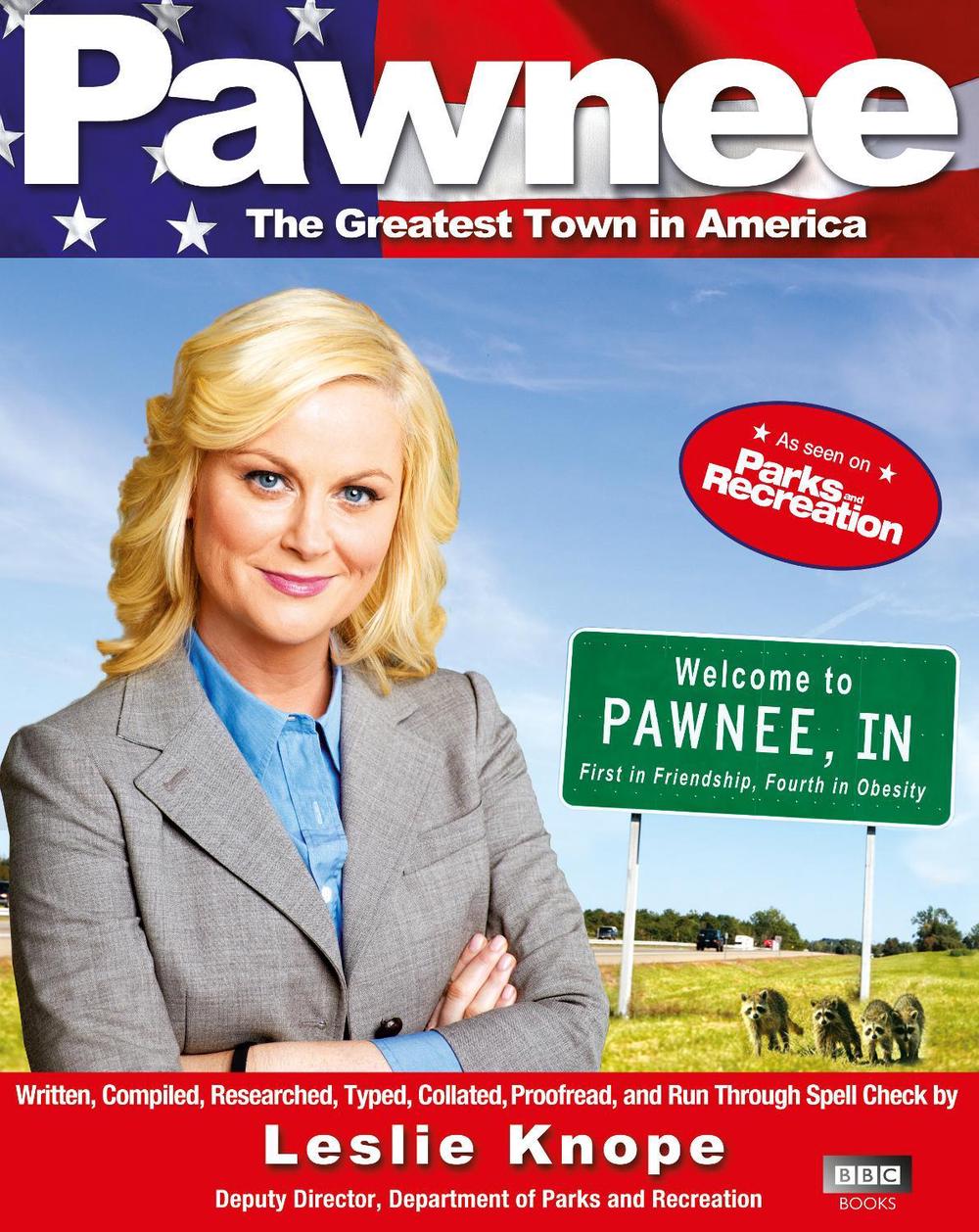 Pawnee by Leslie Knope - ISBN: 9781849908146