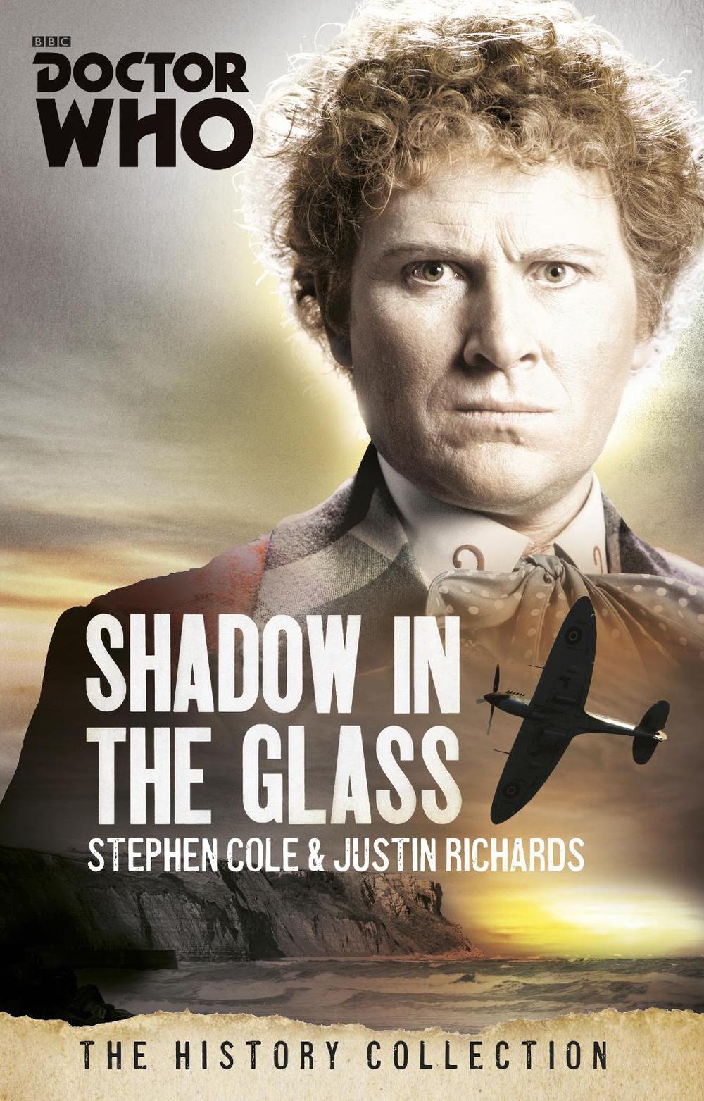 Doctor Who: The Shadow In The Glass by Justin Richards - ISBN: 9781849909051