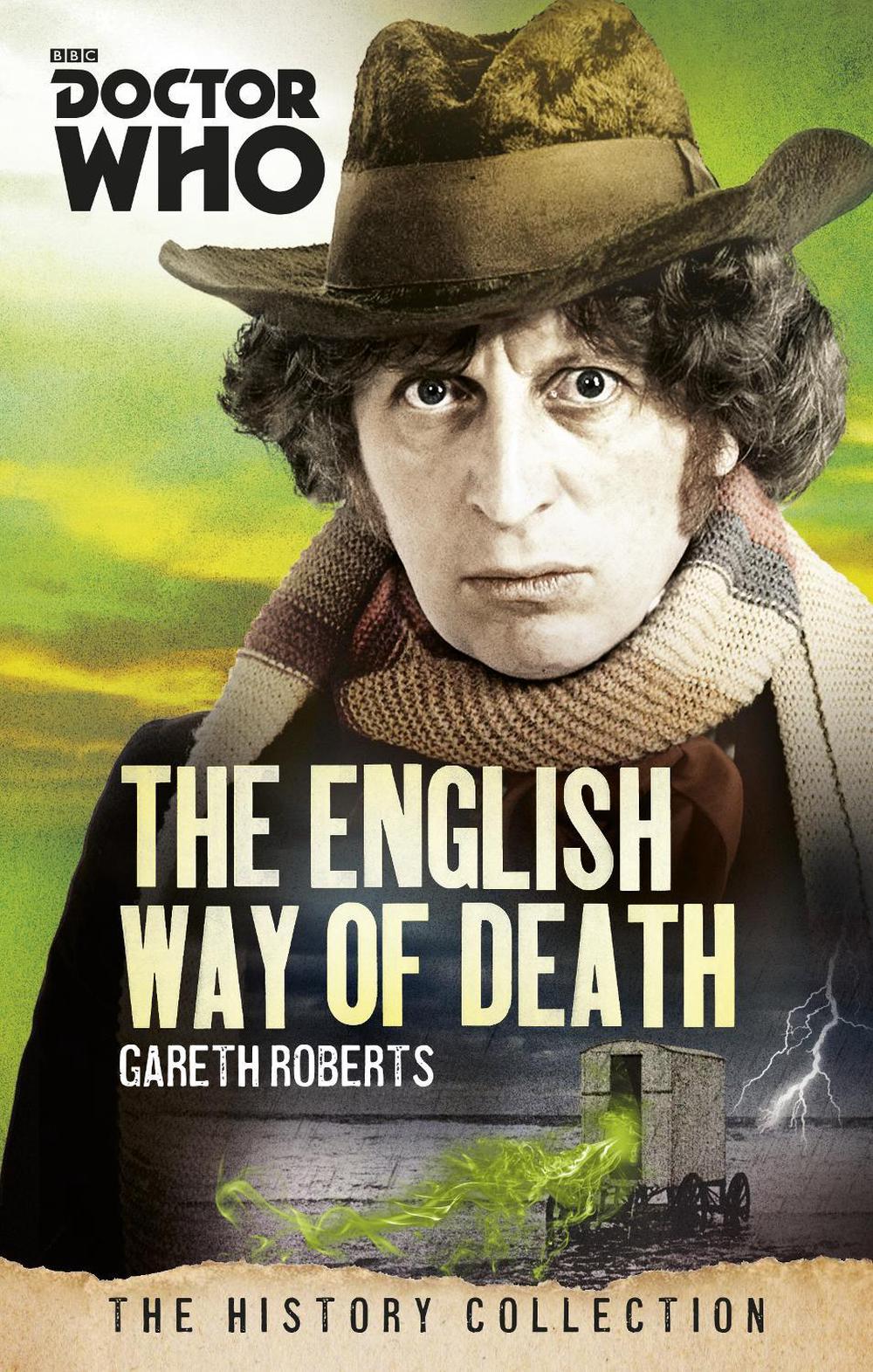 Doctor Who: The English Way of Death by Gareth Roberts - ISBN: 9781849909082