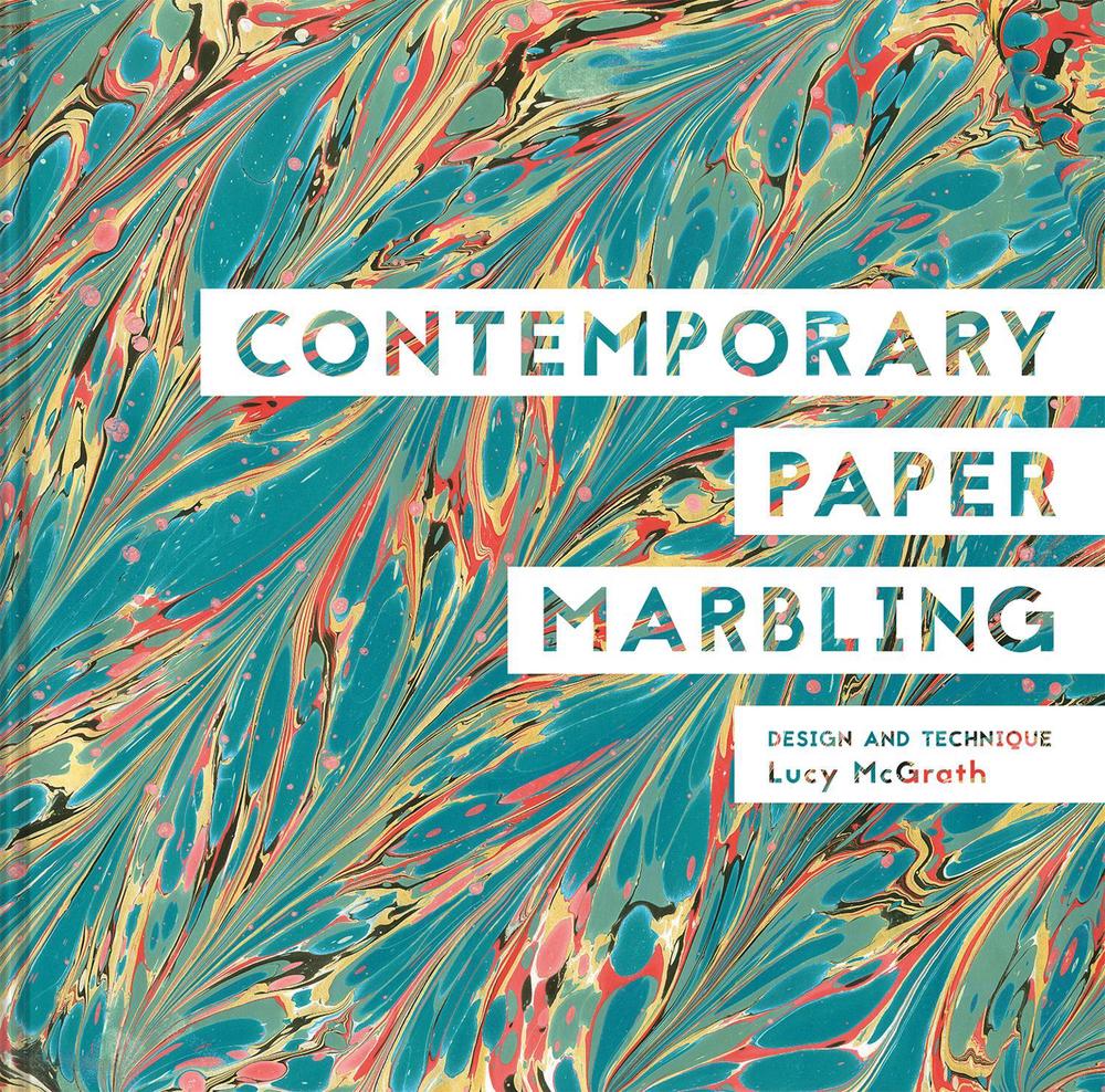 Contemporary Paper Marbling, 9781849945530