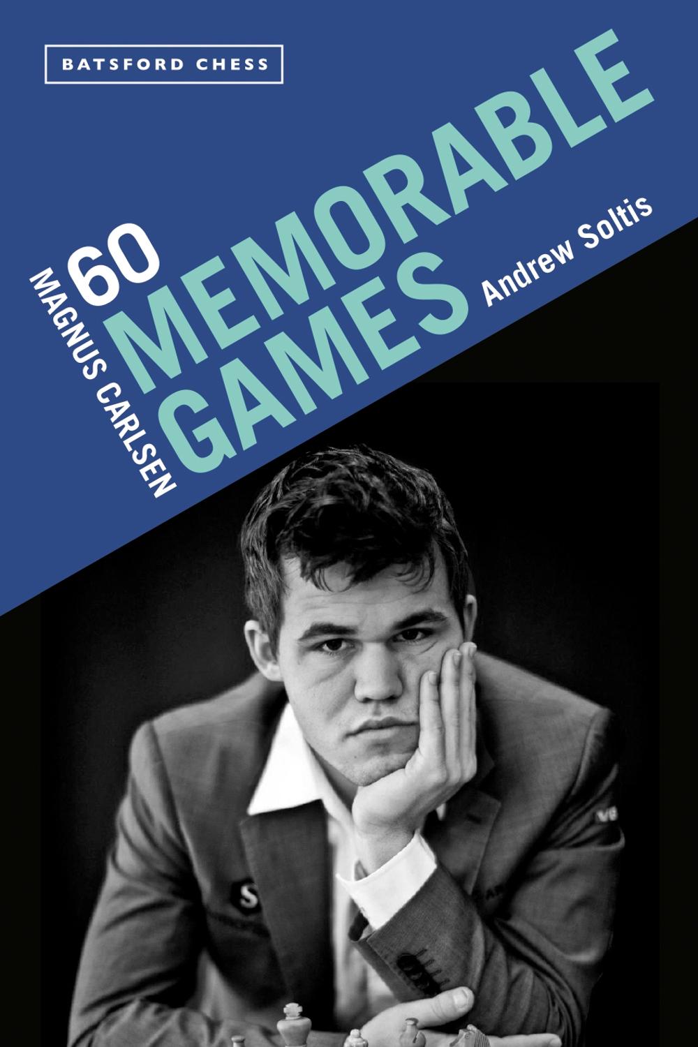 Magnus Carlsen: 60 Memorable Games, 9781849946506