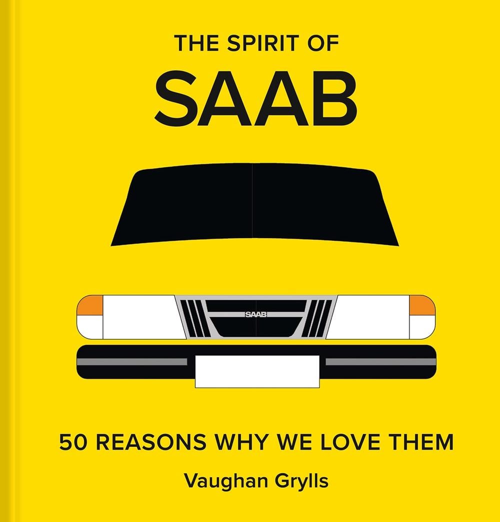 The Spirit of Saab by Vaughan Grylls - ISBN: 9781849948029
