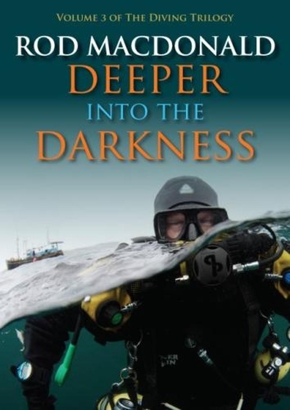 Deeper into the Darkness, 9781849953603