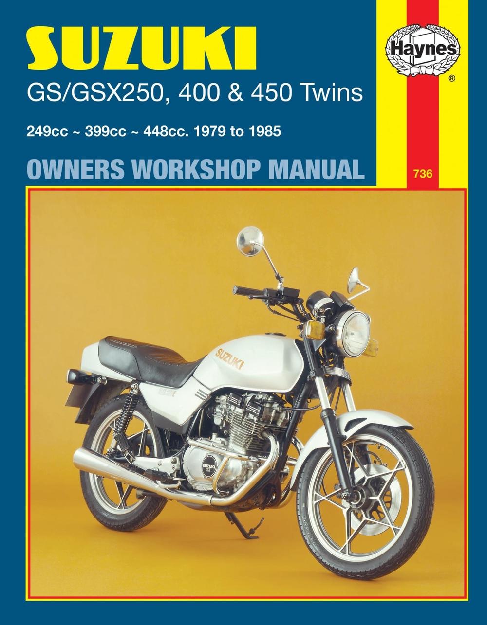 Suzuki GS-GSX 250, 400 and 450 Twins Owners Workshop Manual, M736: '79-'85  by J.H. Haynes, Paperback, 9781850102533 | Buy online at The Nile
