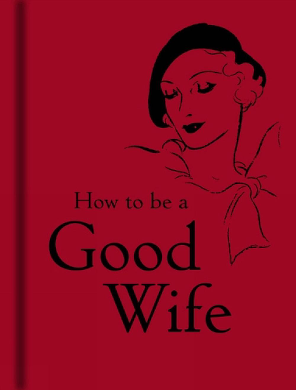 How to Be a Good Wife, 9781851243815
