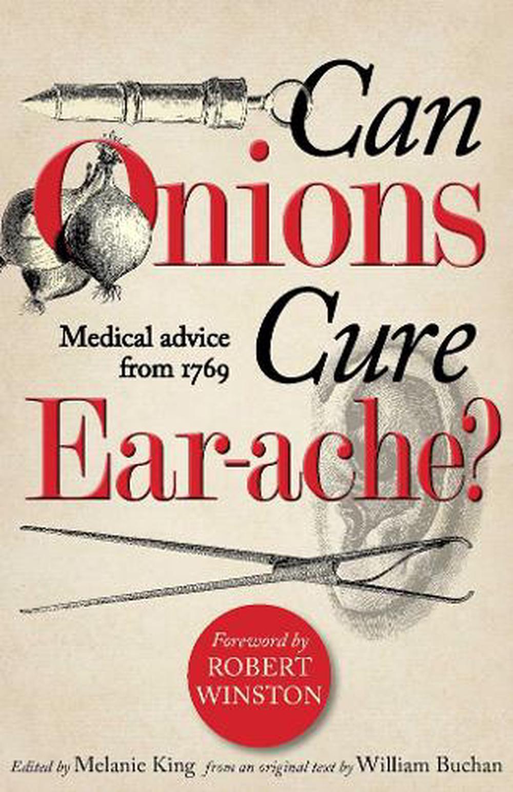 Can Onions Cure Ear-ache?, 9781851243822