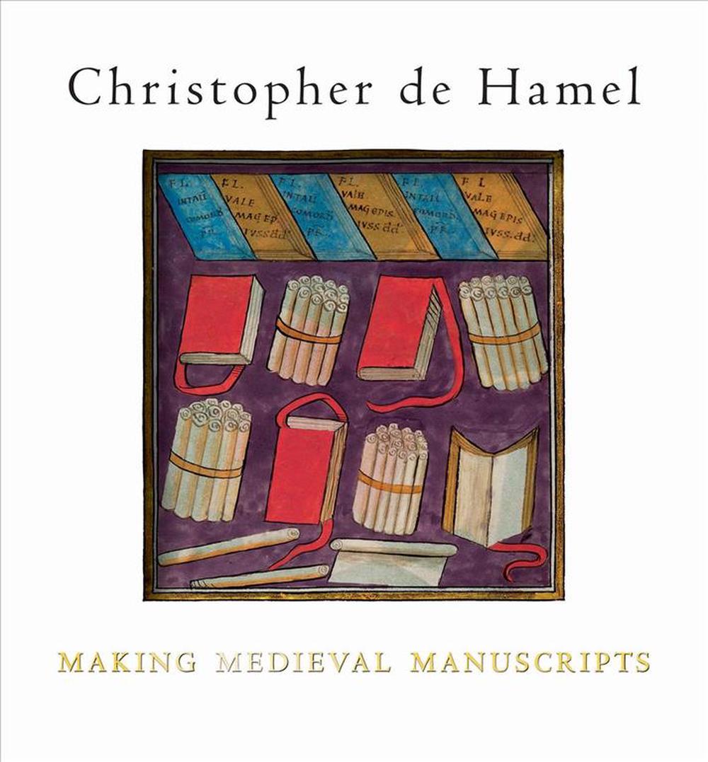 Making Medieval Manuscripts, 9781851244683