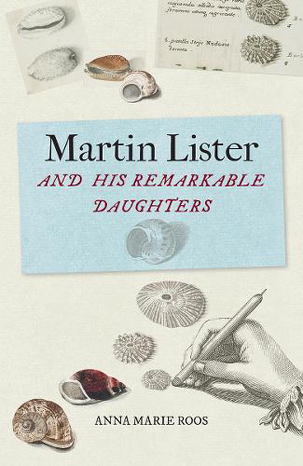 Martin Lister and his Remarkable Daughters, 9781851244898