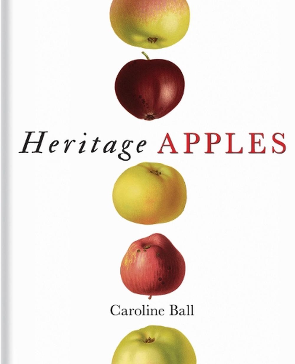 Heritage Apples by Caroline Ball, Hardcover, 9781851245161 Buy online
