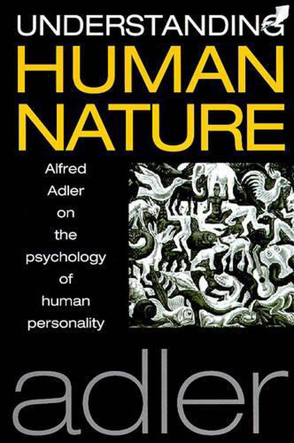 Understanding Human Nature by Alfred Adler, Paperback, 9781851681570 ...