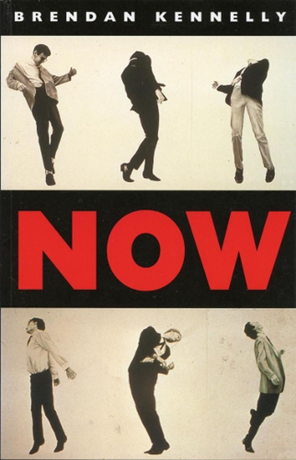 Now by Brendan Kennelly - ISBN: 9781852247492