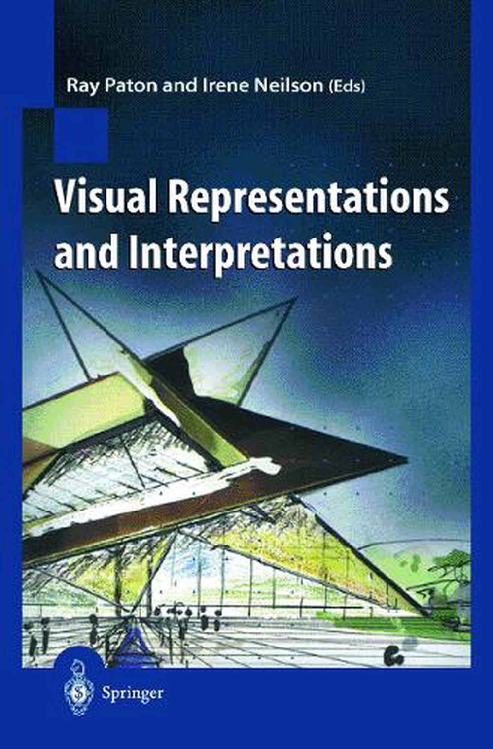 Visual Representations and Interpretations, 9781852330828