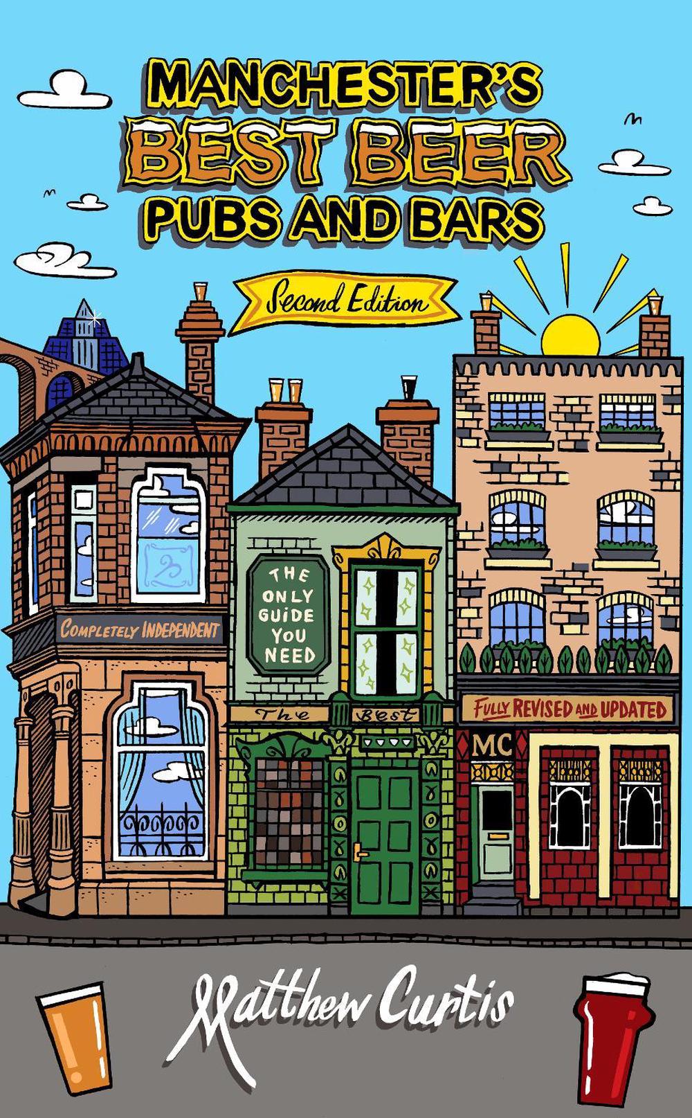Manchester's Best Beer, Pubs and Bars, 9781852493998