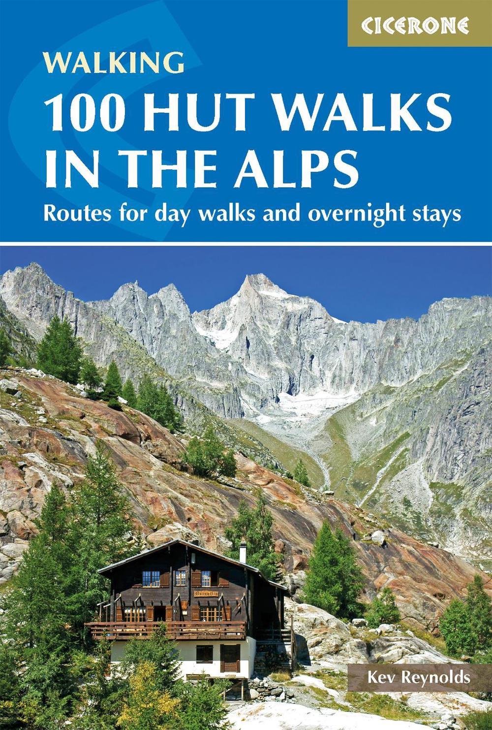 100 Hut Walks in the Alps, 9781852847531
