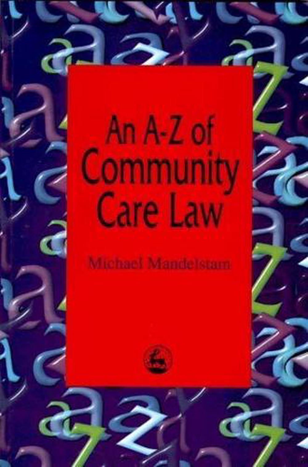 An A-Z of Community Care Law, 9781853025600