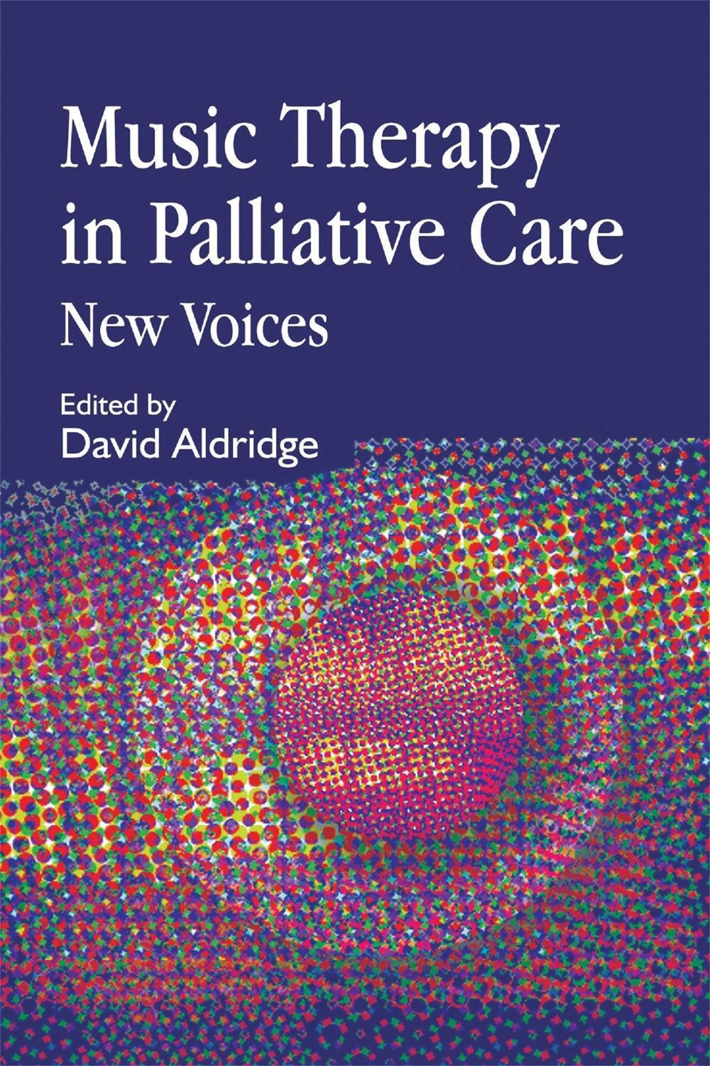 Music Therapy in Palliative Care, 9781853027390