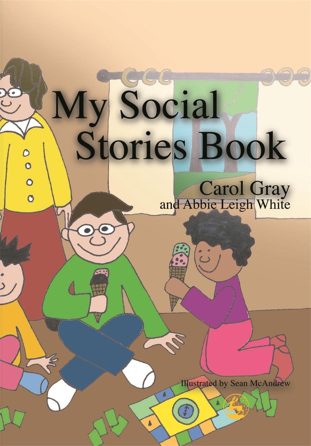 My Social Stories Book by Carol Gray, Paperback, 9781853029509 Buy