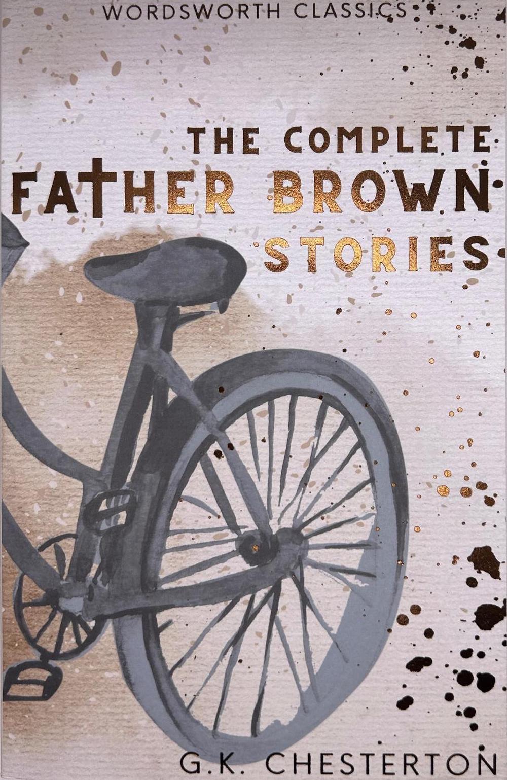 The Complete Father Brown Stories, 9781853260032