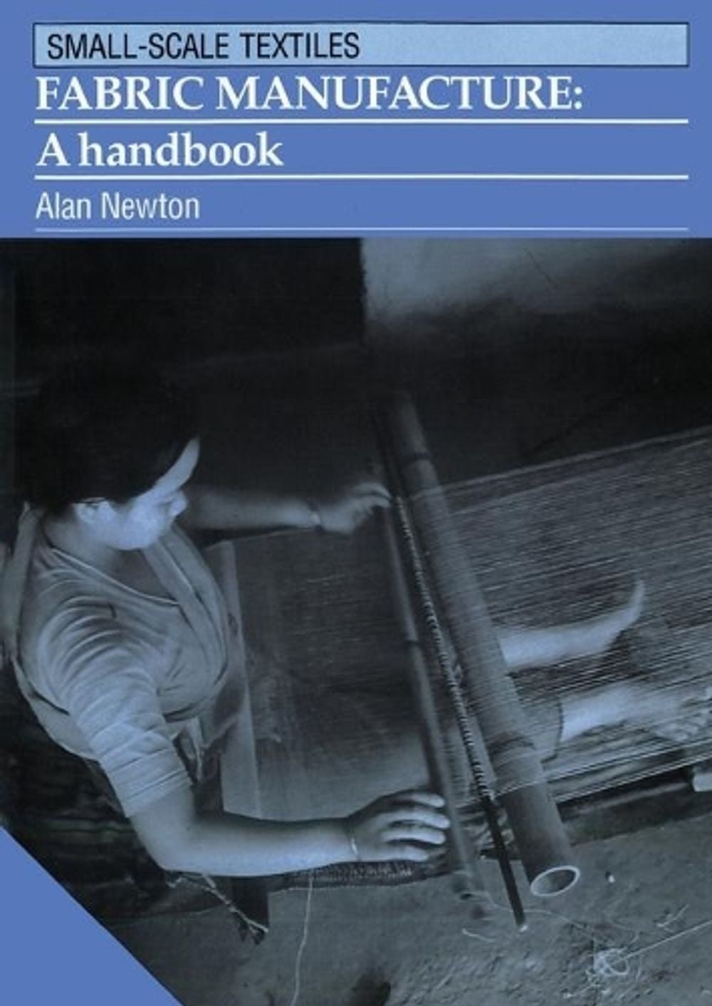 Fabric Manufacture by Alan Newton - ISBN: 9781853391330