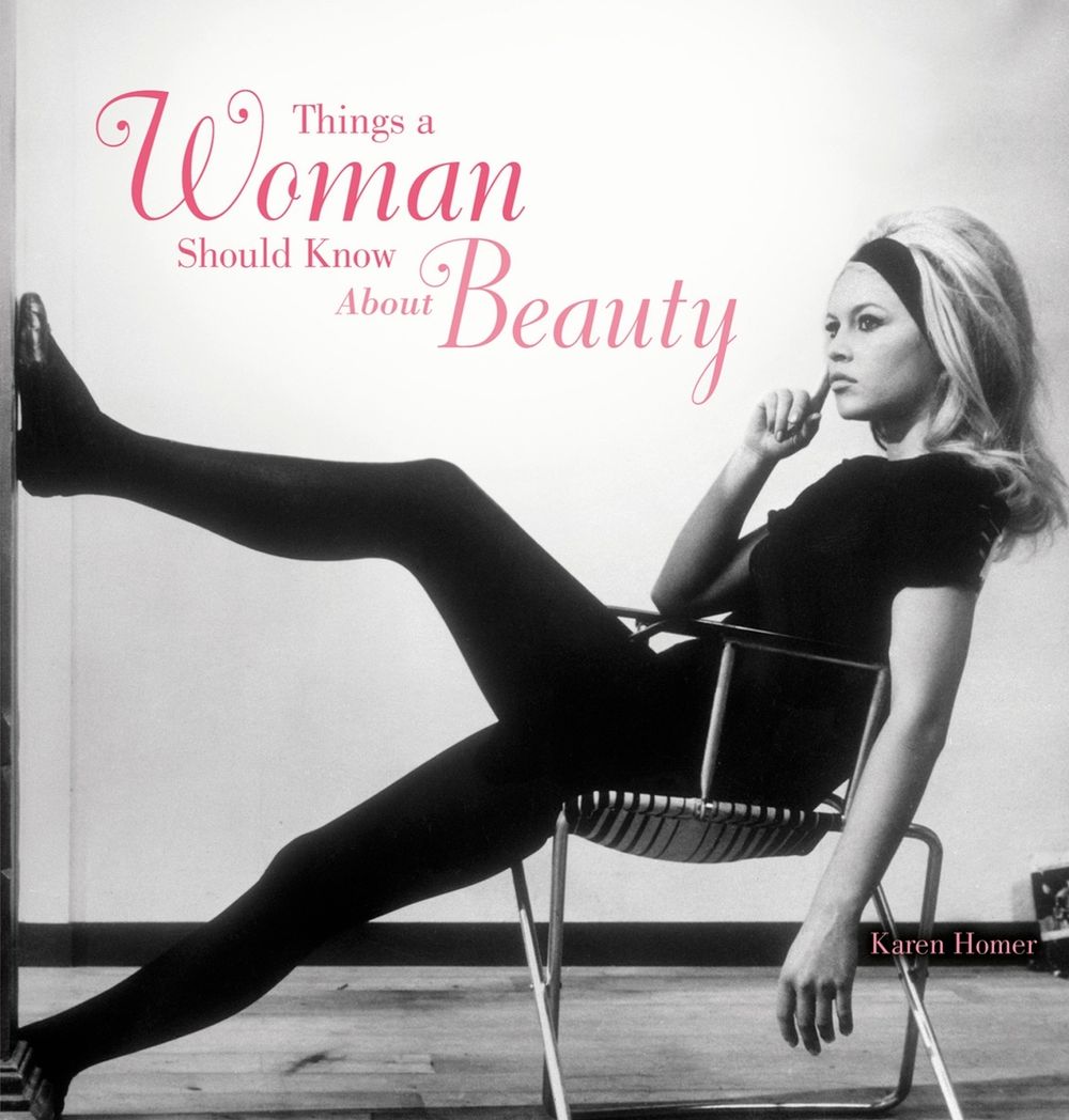 Things Women Should Know/Beauty by Karen Homer - ISBN: 9781853756412