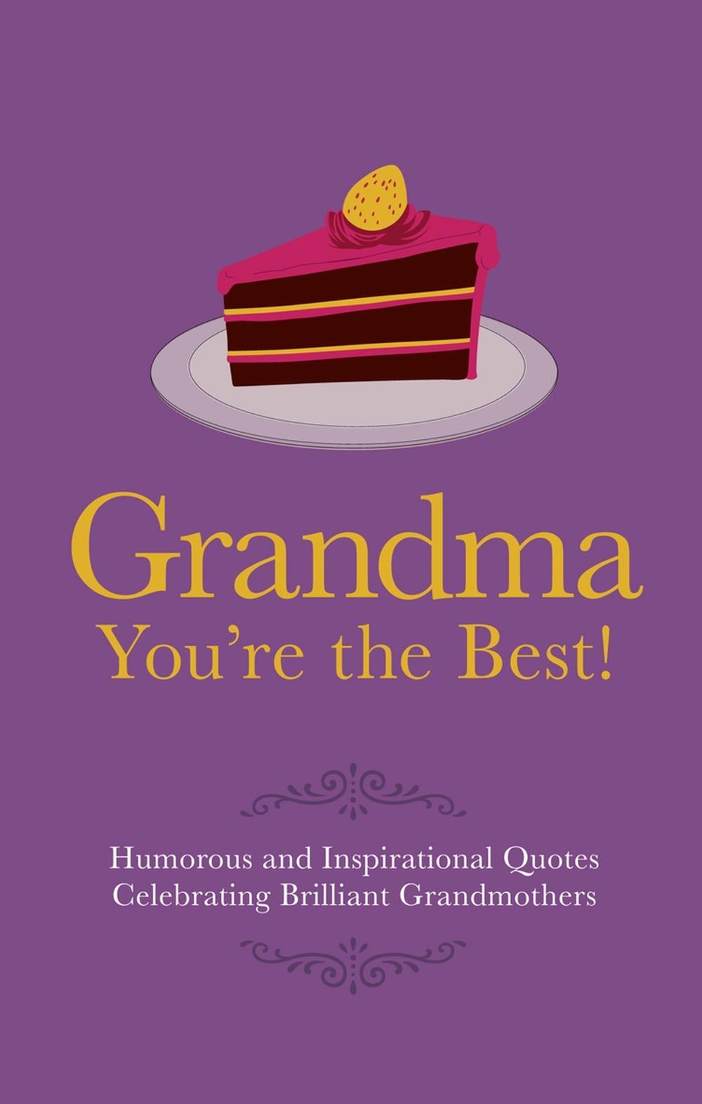 Grandma You're the Best!, 9781853759529