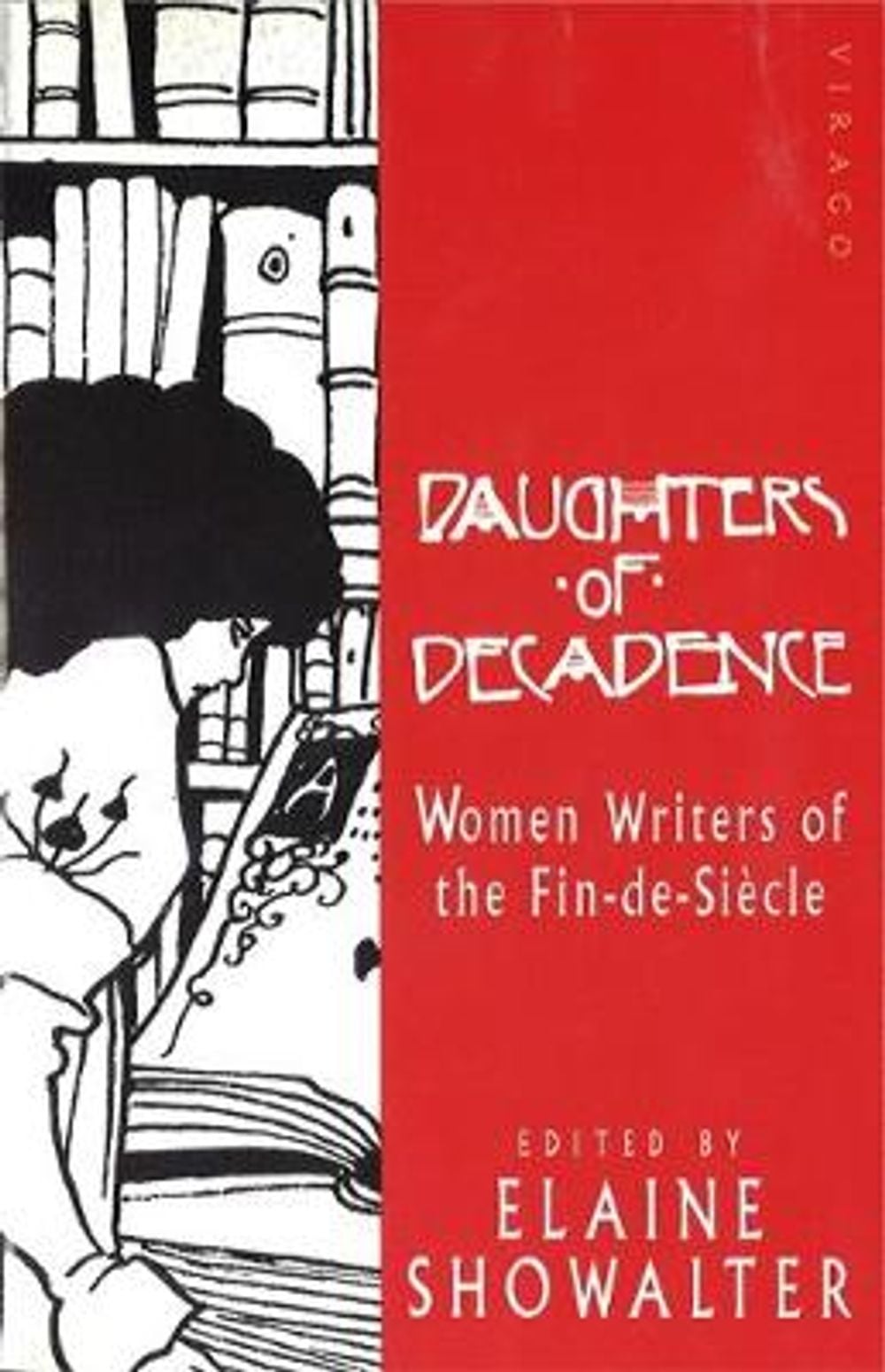 Daughters Of Decadence by Elaine Showalter - ISBN: 9781853815904